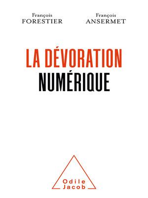 cover image of La Dévoration numérique